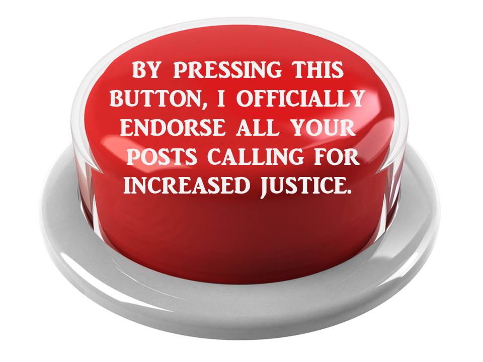 BUTTON OF JUSTICE!